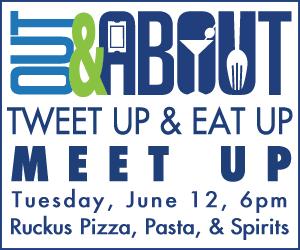 Tweet Up & Eat Up Meet Up #1 on Tuesday