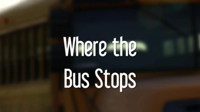 Focal Point: 'Where the Bus Stops'