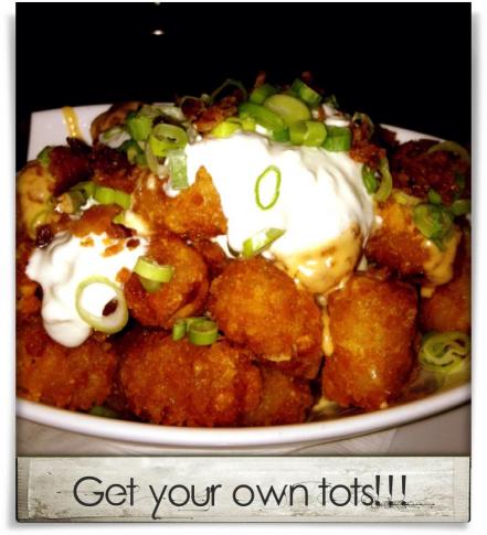 Busy Bee Cafe: Get your own tots!!!