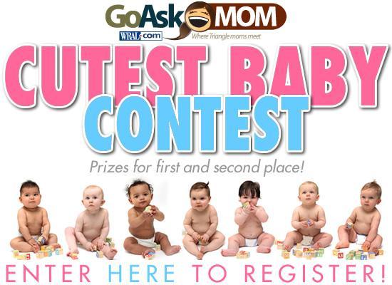 The WRAL Go Ask Mom Cutest Baby Contest is Back
