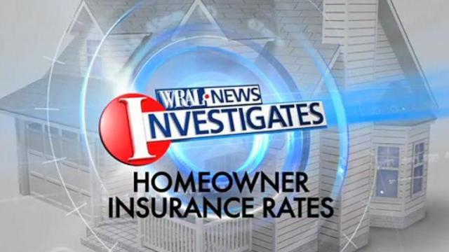 WRAL investigates rising homeowner insurance rates