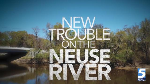 Watch the WRAL Documentary: New Trouble on the Neuse River