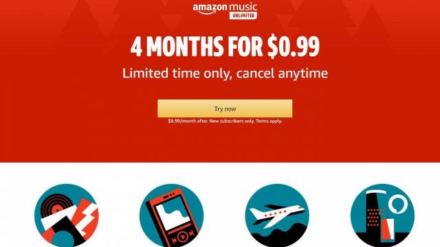 Amazon Music Unlimited: 4 months for $0.99 (only $0.25 per month) through Monday, Jan. 6