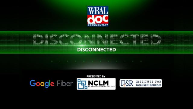 WRAL Documentary: Disconnected