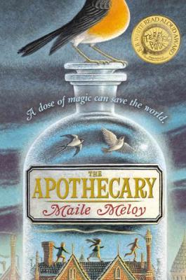 The Apothecary (The Apothecary Series #1) By Maile Meloy