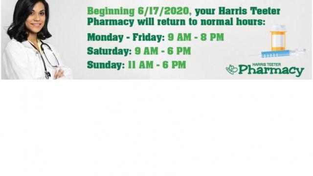 Harris Teeter Pharmacy returning to regular hours June 17