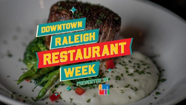 Downtown Raleigh Restaurant Week returns this week