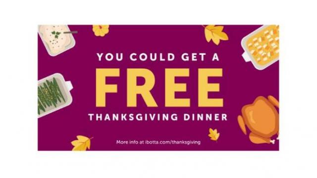 Ibotta: Free Thanksgiving meal including turkey after 100% cash back!