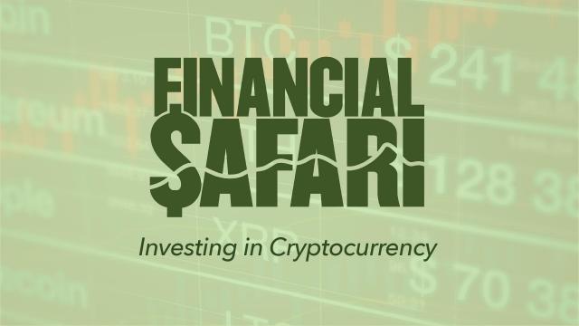 Investing in cryptocurrency (Financial Safari)