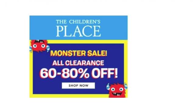 The Children's Place Monster Sale plus all clearance 60-80% off 