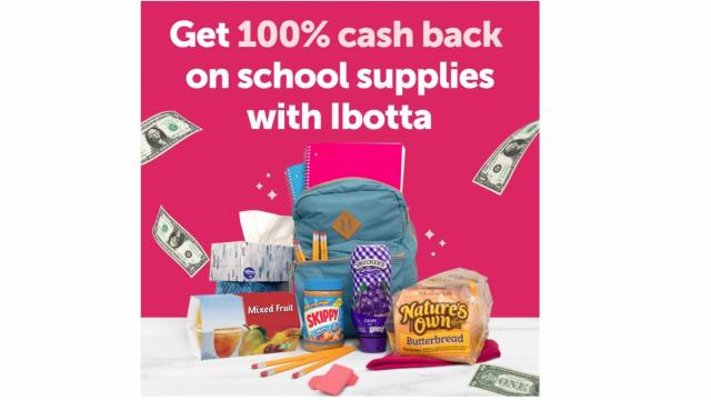 100% cash back for select school supplies & snacks from Ibotta