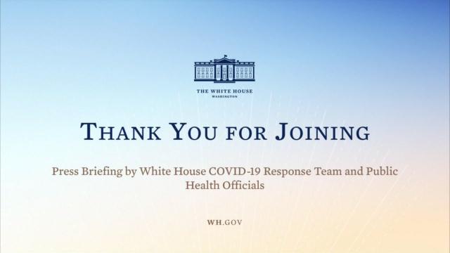 White House COVID Response Team update