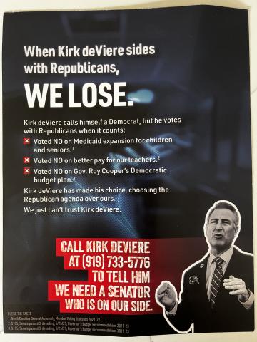 A mailer produced by N.C. Futures Action Fund accuses state Sen. Kirk deViere (D-Cumberland) of voting against Medicaid expansion, the governor’s budget and teacher raises.