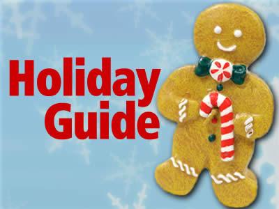 Holiday Guide: Events, gifts, recipes, photos