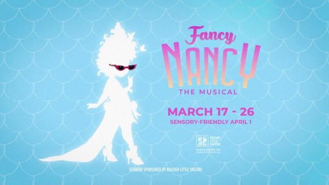 Raleigh Little Theatre presents 'Fancy Nancy'