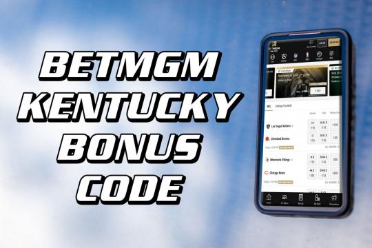BetMGM Kentucky Promo Code: Only a couple of days to claim $100 in bonus bets
