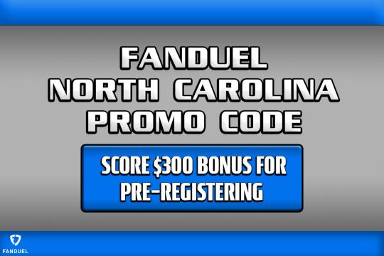 FanDuel NC Promo Code: Score $300 bonus for pre-registering