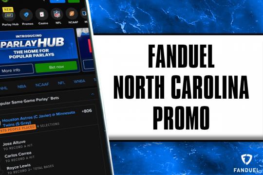 FanDuel North Carolina promo: Get $300 in bonus bets before pre-registration period ends