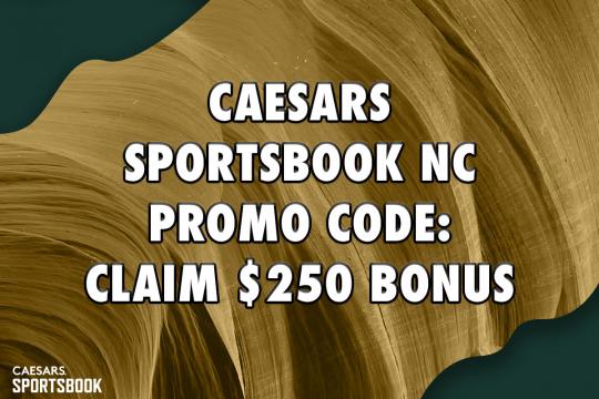 Caesars NC Promo Code WRALNC: $250 in bonus bets on any game this weekend
