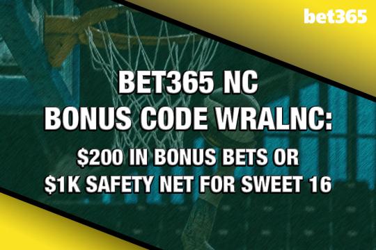 Bet365 NC Bonus Code WRALNC: Best offers for NBA, MLB, Final 4 this week