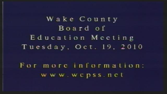 Wake County Board of Education meeting, Oct. 19, 2010